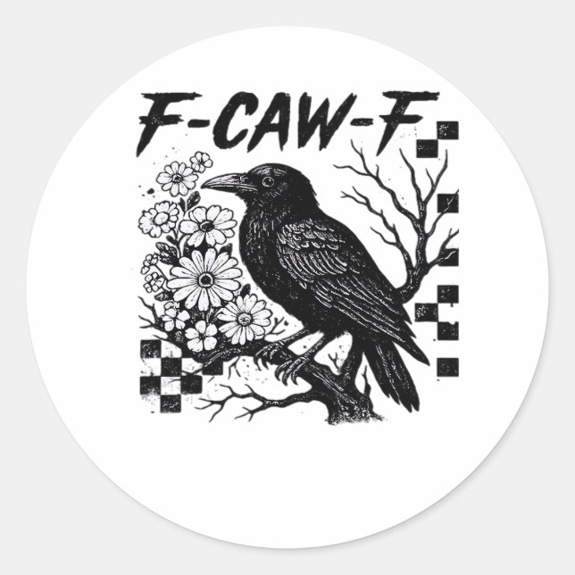 Sticker Rond F Caw F Essential Funny Trendy Style (Devant)