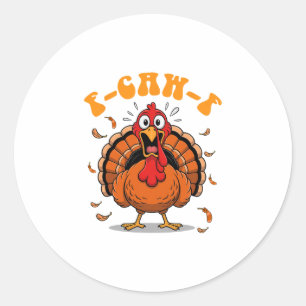 Sticker Rond F-caw-f Humour de poulet drôle F-caw-f Dinde Meme