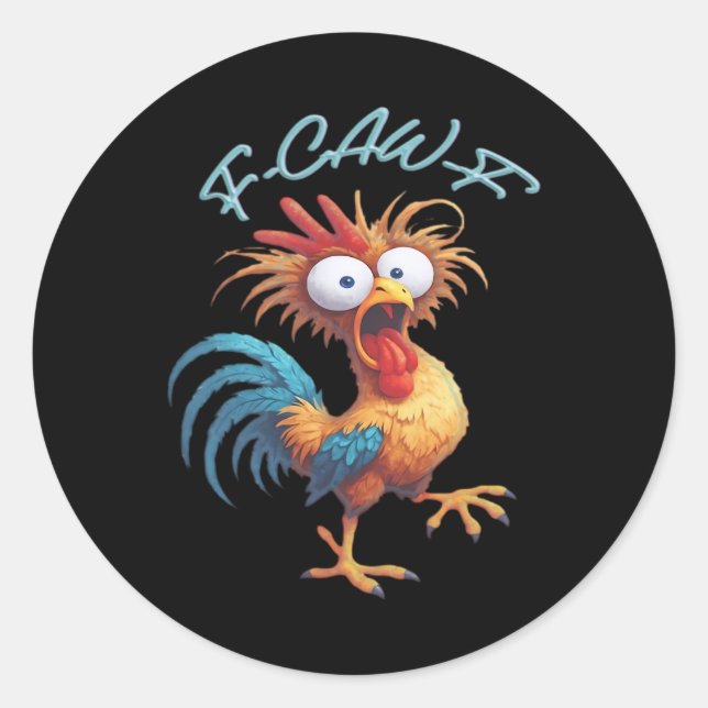 Sticker Rond F Caw F Humour de poulet Rétro (Devant)