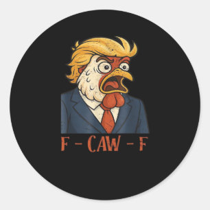 Sticker Rond F Caw F Poulet Drôle Classique Style Vintage Cool