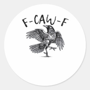 Sticker Rond F Caw F Style Rétro Classique Corbeau