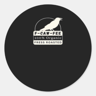 Sticker Rond F-Caw-Fee Style Classique Bio