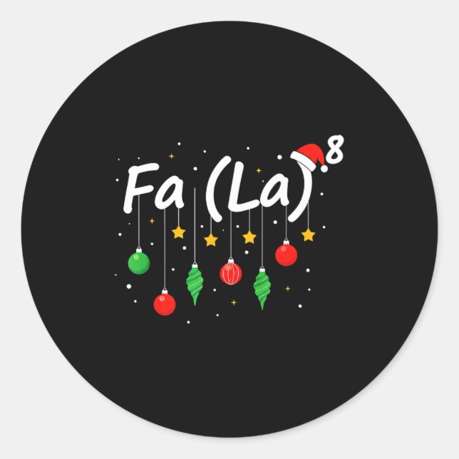 Sticker Rond Fa (la) 8 Funny Christmas Santa Fa La Math Teacher (Devant)