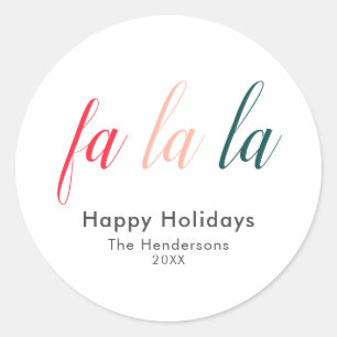 Sticker Rond Fa La La Happy Holidays Moderne