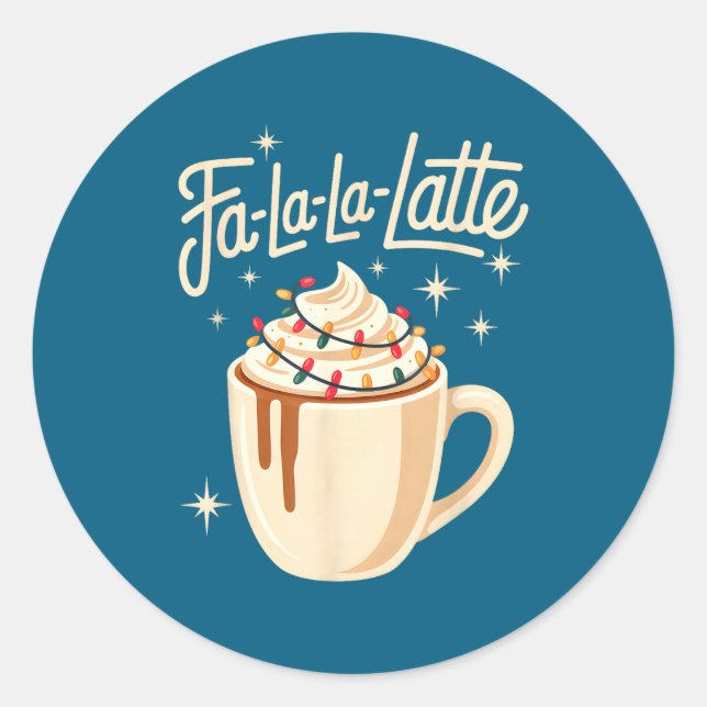 Sticker Rond Fa La La Latte Humorous Pun Funny Retro Coffee Chr (Devant)