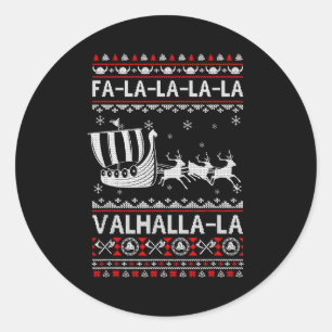 Sticker Rond Fa La La Valhalla Bateau Viking Noël Xmas laid 
