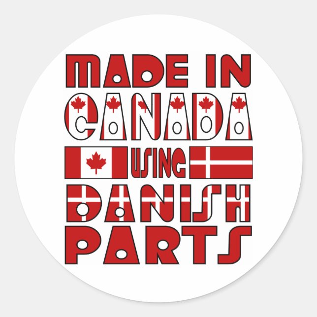 Sticker Rond Fabriqué au Canada avec des pièces danoises (Devant)