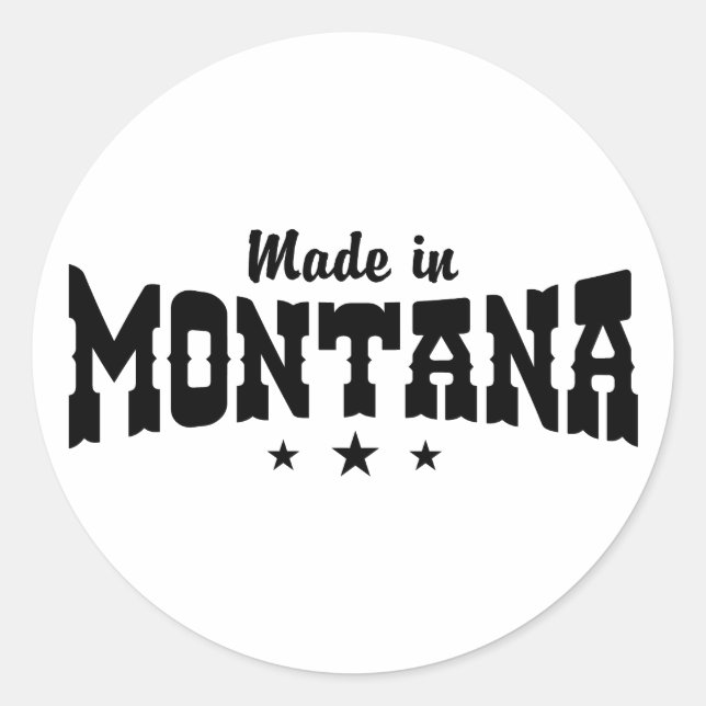 Sticker Rond Fabriqué Dans Le Montana (Devant)