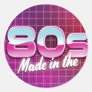 Sticker Rond Fabriqué dans les années 80
