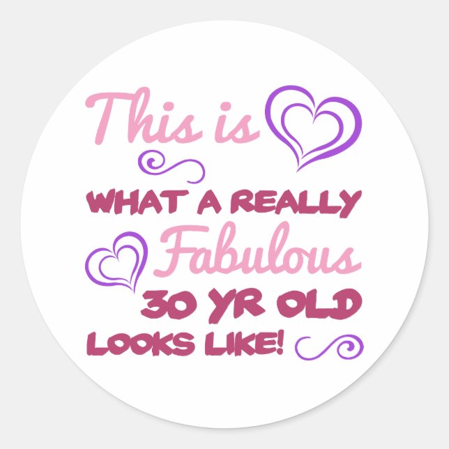 Sticker Rond Fabuleux 30e anniversaire pour les femmes (Devant)
