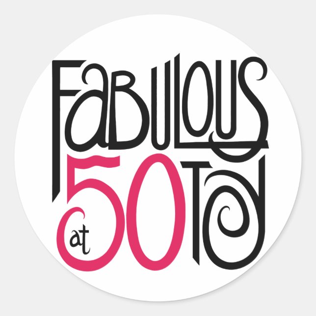 Sticker Rond Fabuleux à 50 ans (Devant)