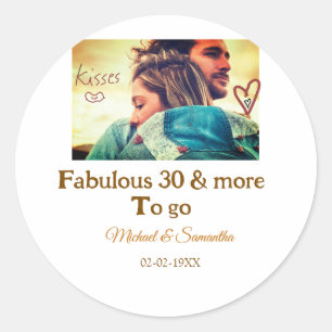 Sticker Rond Fabulos 30 ans anniversaire ajouter nom photo date