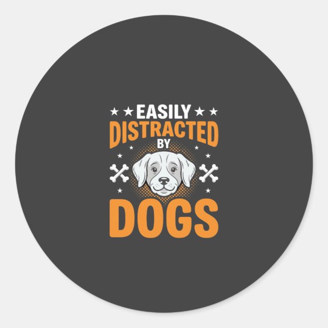 Sticker Rond Facilement Distrait Par Les Chiens (Devant)