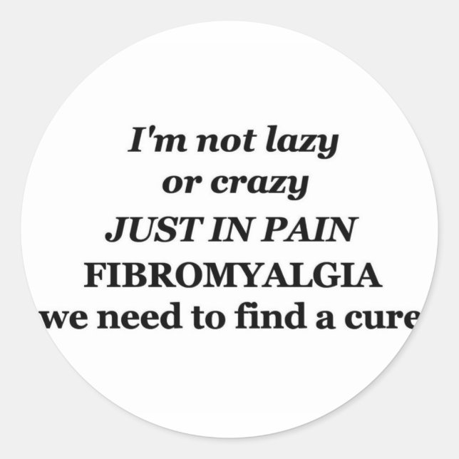 Sticker Rond fainéant fibromyalgie (Devant)