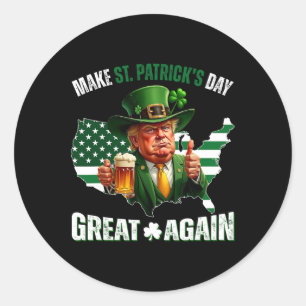 Sticker Rond Faire à nouveau grande la Saint-Patrick Trump Trèf