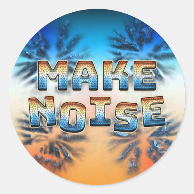 Sticker Rond Faire du bruit (Devant)