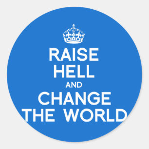 STICKER ROND FAIRE ENTENDRE ET CHANGER LE MONDE