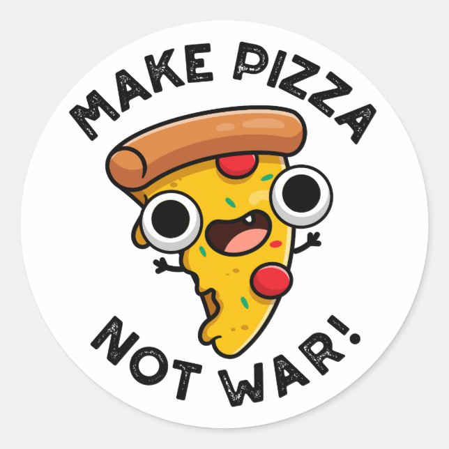 Sticker Rond Faire Pizza pas guerre amusant jeu de paix (Devant)