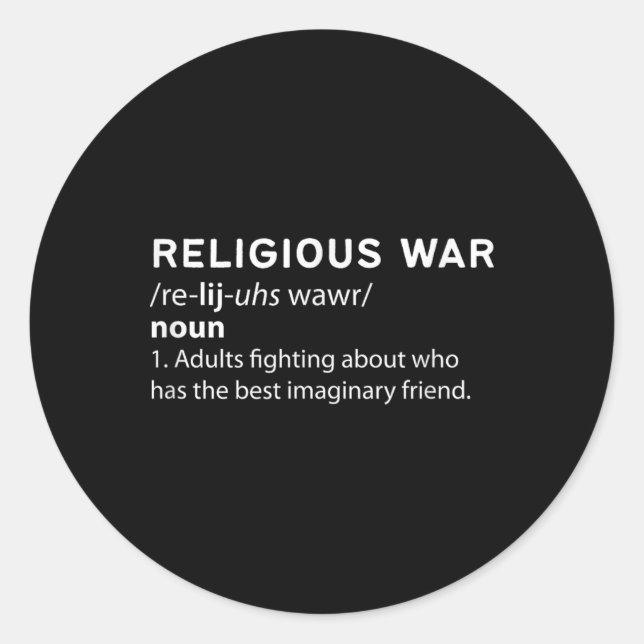 Sticker Rond Faire Une Déclaration Batailles De Croyance - Guer (Devant)