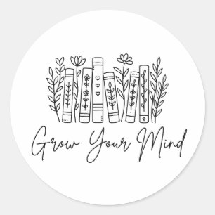 Sticker Rond Fais Grandir Ton Esprit Amoureux de Livres La Lect