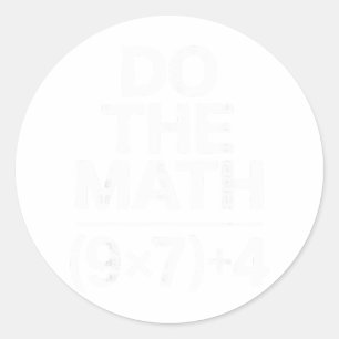 Sticker Rond Fais Le Calcul 67 Mème Drôle Humour Sarcastique