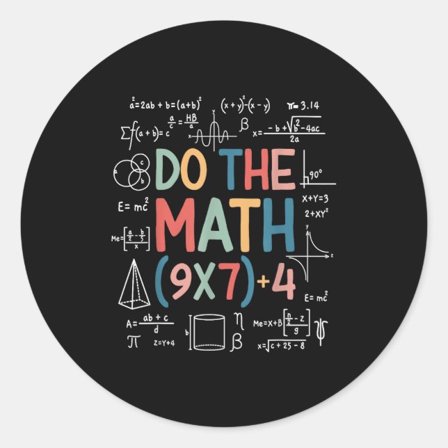 Sticker Rond Fais Le Calcul 67 Mème Drôle Six Sept Prof De Math (Devant)