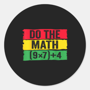 Sticker Rond Fais Le Calcul 67 Mème Drôle Six Sept Professeur B