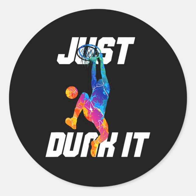 Sticker Rond Fais-Le ! Joueur de basket-ball Slam Dunk (Devant)