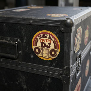 Sticker Rond Fais-moi confiance, je suis le DJ – Humour DJ rétr