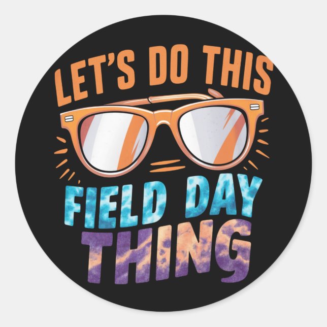 Sticker Rond Faisons cette journée de terrain avec des lunettes (Devant)