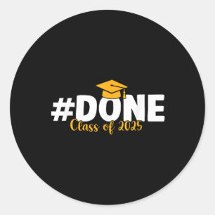 Sticker Rond Fait Cl De 2025 Graduation Senior 2025 Graduate Hi