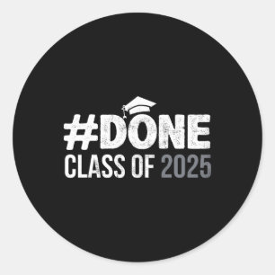 Sticker Rond Fait Cl De 2025 - Senior 2025 Gradua 25E Gradua