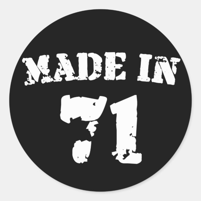 Sticker Rond Fait En 1971 (Devant)