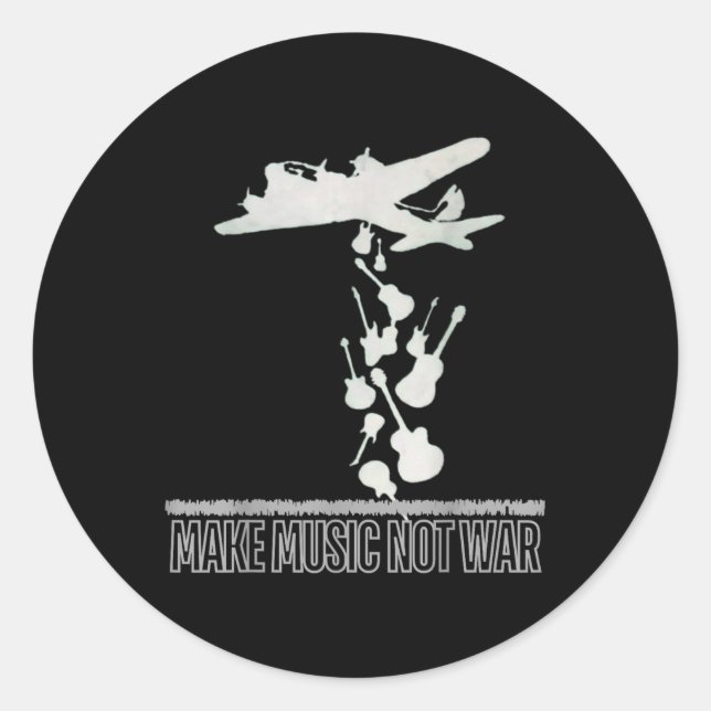 Sticker Rond Faites de la musique. Pas la guerre. (Devant)