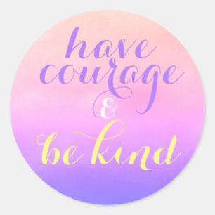 Sticker Rond Faites être le courage les enfants inspirés