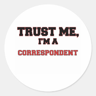 Sticker Rond Faites-moi confiance Je suis mon correspondant