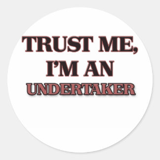 Sticker Rond Faites-moi confiance Je suis un entrepreneur