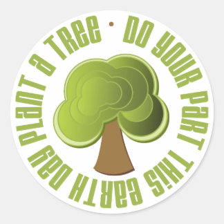 Sticker Rond Faites votre Plante un Jour des terres d'arbre Te