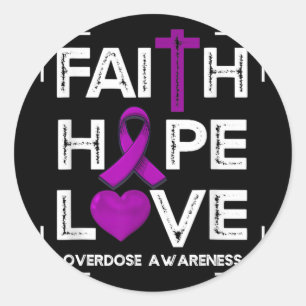 Sticker Rond Faith Hope Love Overdose Sensibilisation Femmes ch