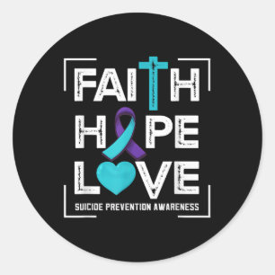 Sticker Rond Faith Hope Love Prévention du suicide Sensibilisat