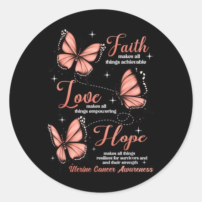 Sticker Rond Faith Love Hope Papillon utérin Sensibilisation au (Devant)