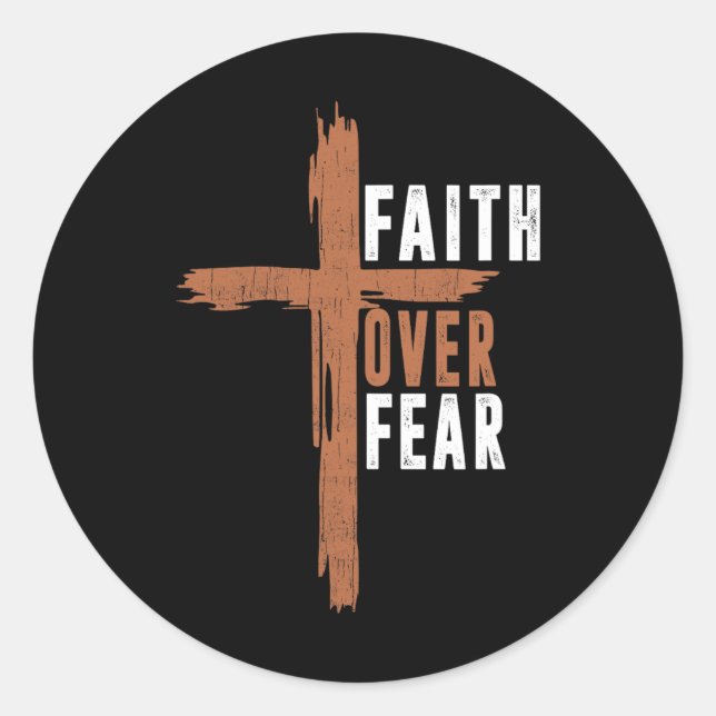 Sticker Rond Faith Over Fear Christ Christian-shirt Cross Easte (Devant)