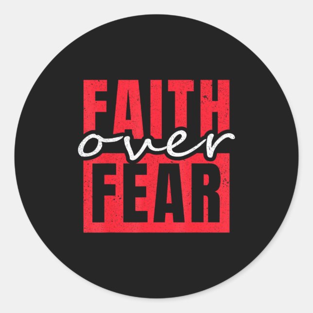 Sticker Rond Faith Over Fear Christian Men Women  (Devant)