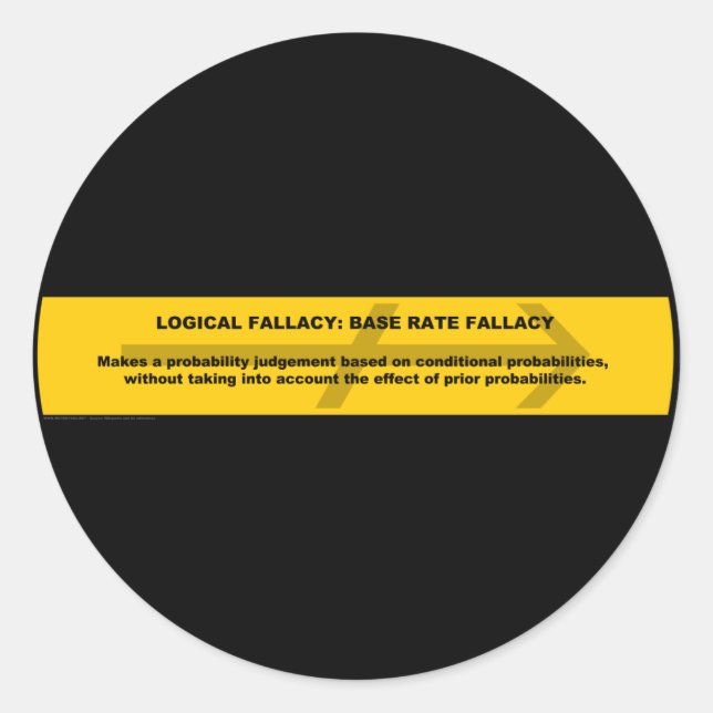Sticker Rond Fallacy logique : Fallacy du taux de base (Devant)