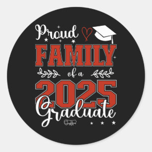 Sticker Rond Famille Fière D'Un Cl De 2025 Diplômé Pour Graduat