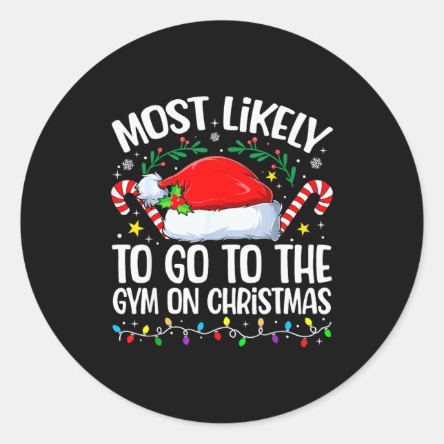 Sticker Rond Family Christmas Most Likely To Go To The Gym On C (Devant)