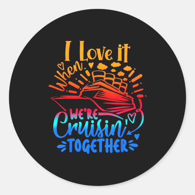 Sticker Rond Family Cruise 2026 I Love It When We're Cruisin' T (Devant)