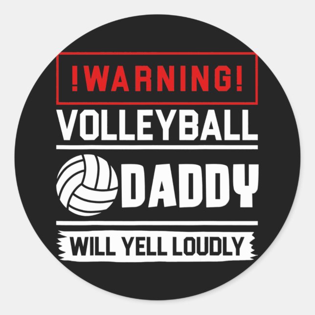 Sticker Rond Fan de Proud Volley Daddy Funny Biggest (Devant)