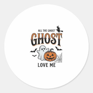 Sticker Rond Fantôme d'Halloween Tous les fantômes m'aiment drô