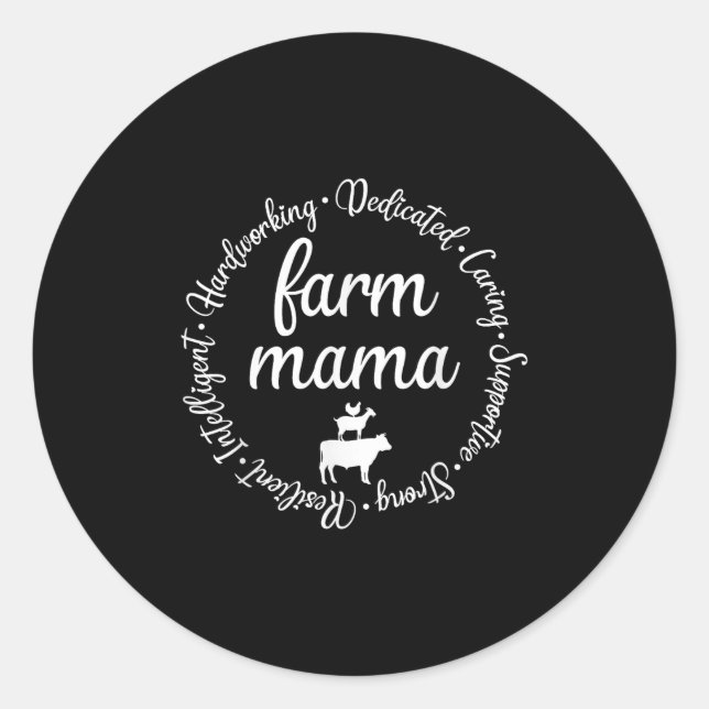Sticker Rond Farm Mama Hardworking Dedicated Goat Chicken G Cow (Devant)
